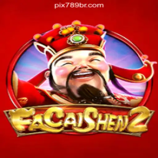 Explore the Exciting World of FaCaiShen2 at 789BR.com Online Cassino Brasil #1