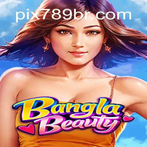 Explore the Vibrant World of BanglaBeauty: A Unique Gaming Experience