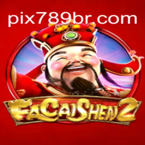 Explore the Exciting World of FaCaiShen2 at 789BR.com Online Cassino Brasil #1