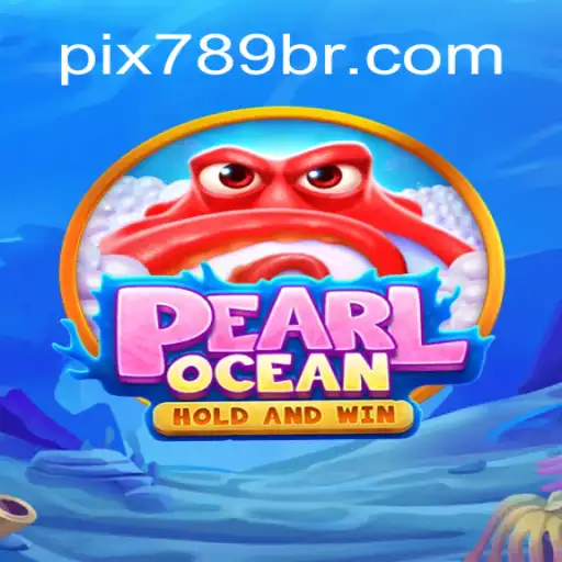 Dive into the Excitement of PearlOcean: The Premier Game at 789BR.com Online Cassino Brasil #1